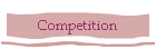 Competition